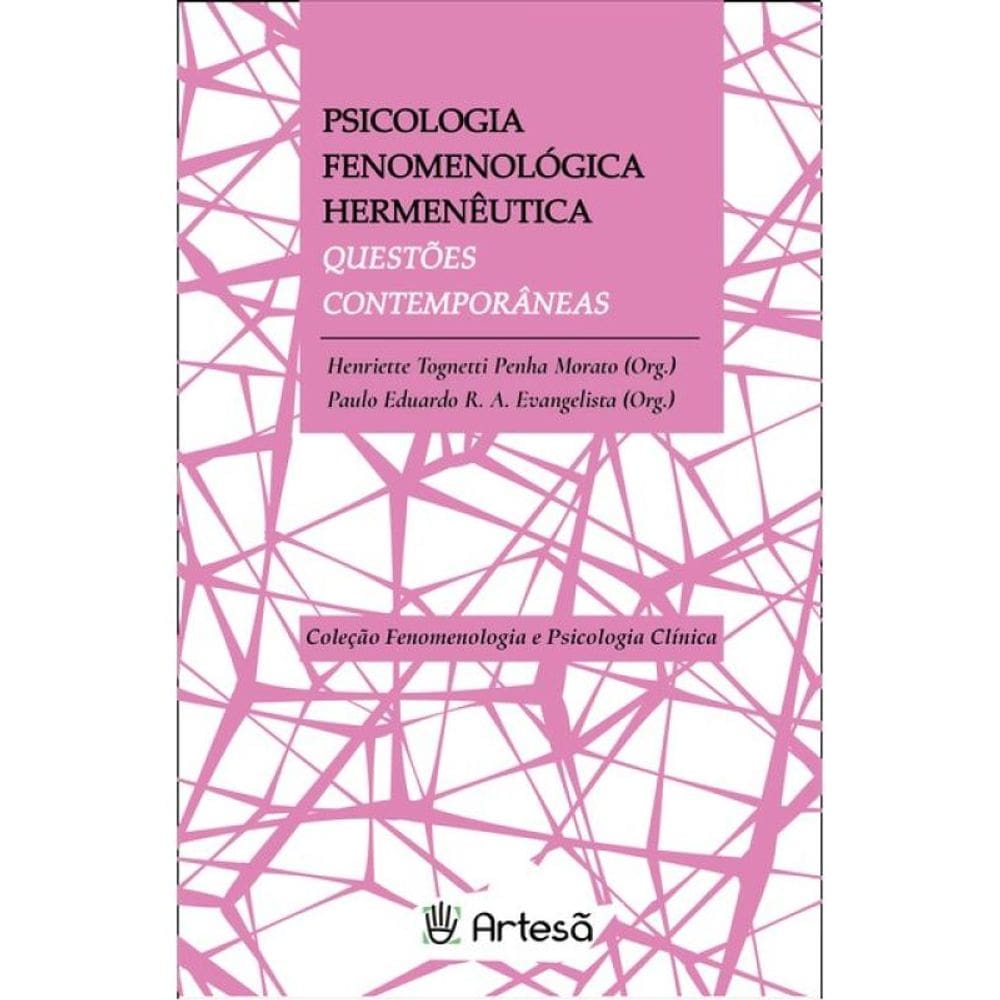 Psicologia Fenomenológica Hermenêutica