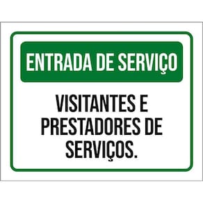 Placa Entrada Serviço Visitantes Prestadores Serviços 36X46