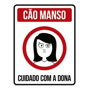 Placa Decorativa - Cão Manso Cuidado Com A Dona 36X46