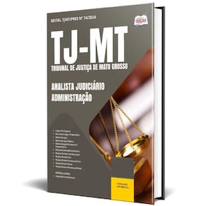 Apostila Tj Mt 2024 - Analista Judiciário - Administração