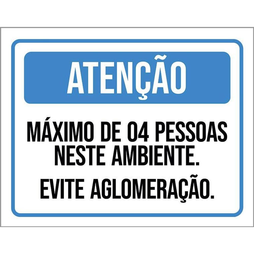 Placa Atenção Máximo De 4 Pessoas Neste Ambiente 36X46