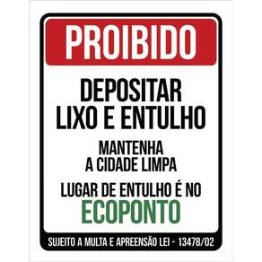 Placa Proibido Depositar Lixo E Entulho Ecoponto 36X46