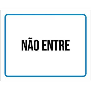 Placa Ambiente Sinalização Setor Não Entre 36X46