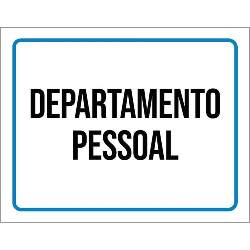 Placa Ambiente Sinalização Setor Departamento Pessoal 36X46