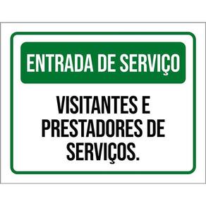 Placa Entrada Serviço Visitantes Prestadores Serviços 36X46