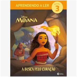 Aprendendo A Ler Nivel 3: Moana - A Busca Pelo Coração