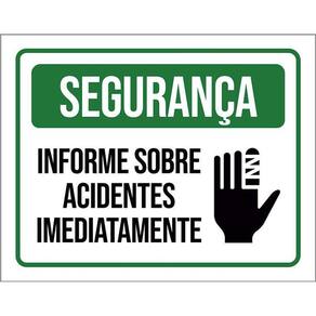 Placa Segurança Informe Sobre Acidentes Imediatamente 36X46