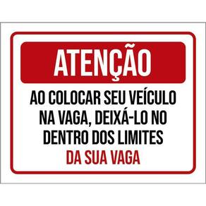 Kit 3 Placas Atenção Colocar Veículo Na Vaga