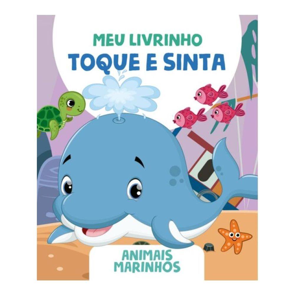 Meu Livrinho Toque E Sinta - Animais Marinhos