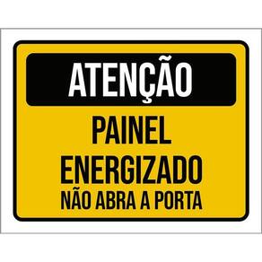 Placa Atenção Painel Energizado Não Abra Porta 36X46