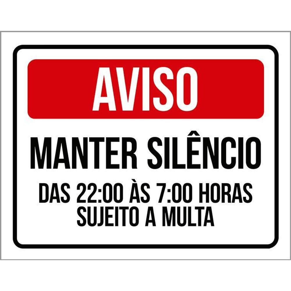 Placa Mantenha Silêncio Após As 22 Horas Sujeito Multa 36X46