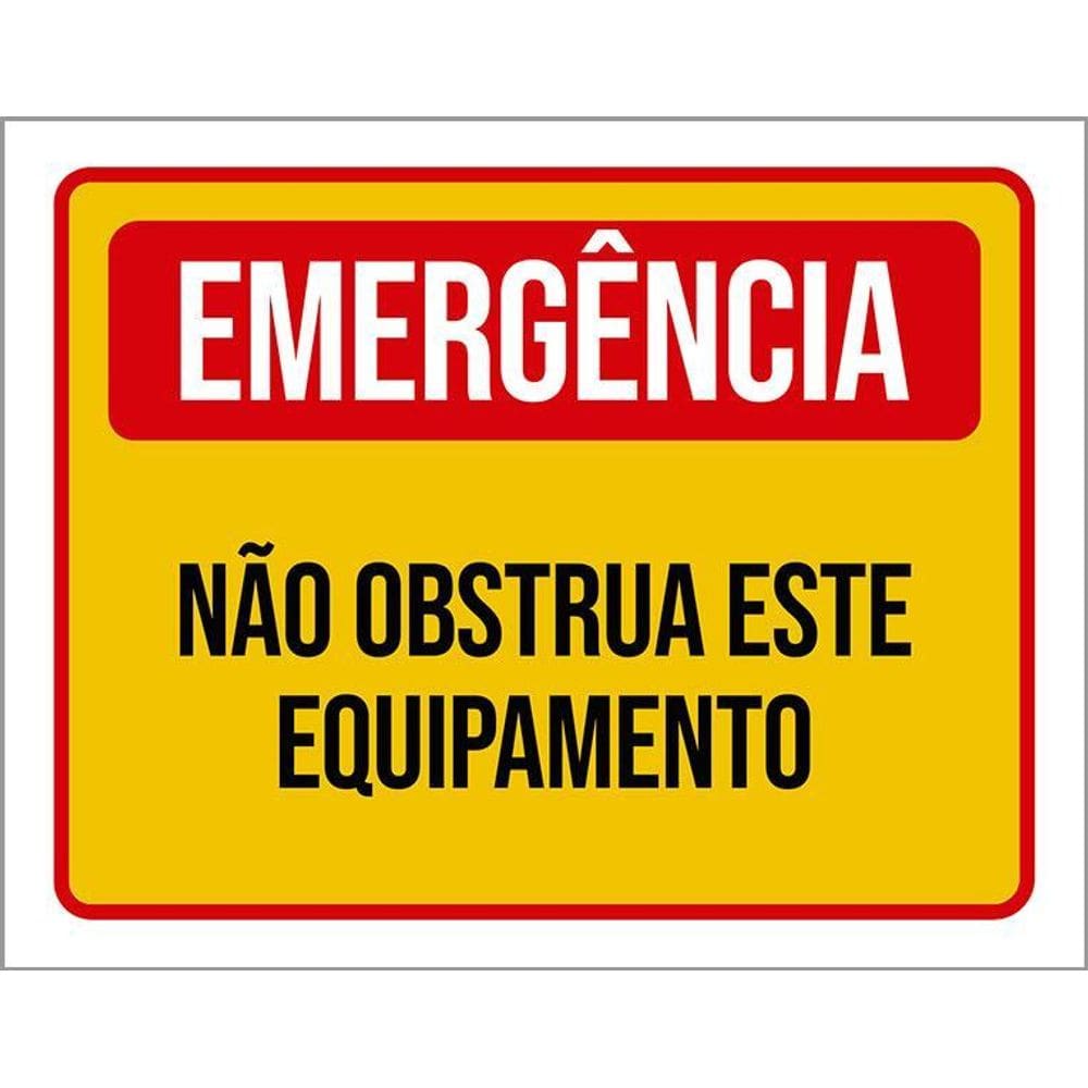 Placa Emergência Não Obstrua Este Equipamento 36X46