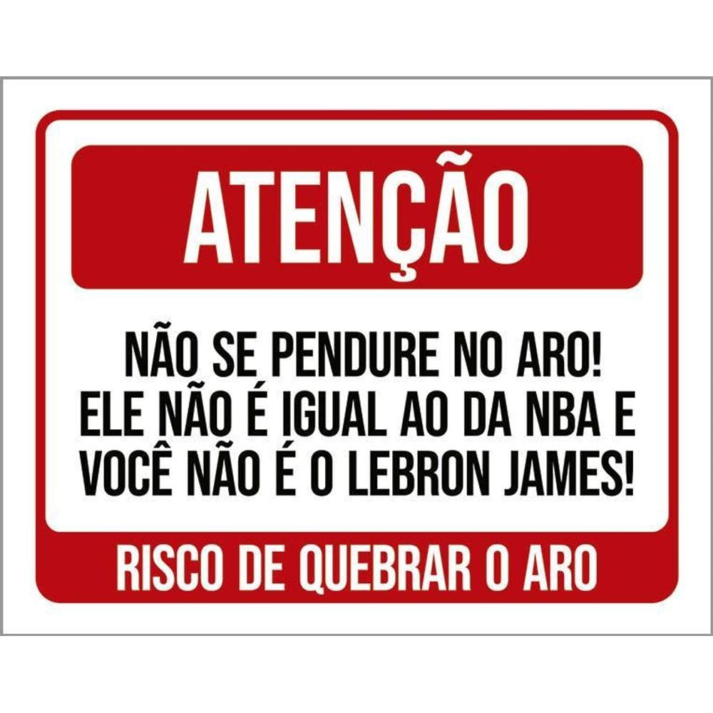 Kit 3 Placas Atenção Não Se Pendure No Aro Basquete