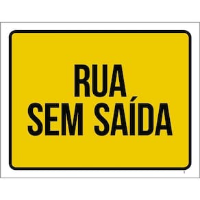 Placa Sinalização - Amarela Rua Sem Saída 27X35