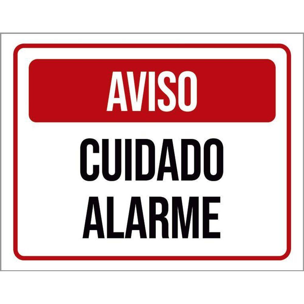 Placa Sinalização Identificação Aviso Cuidado Alarme 36X46