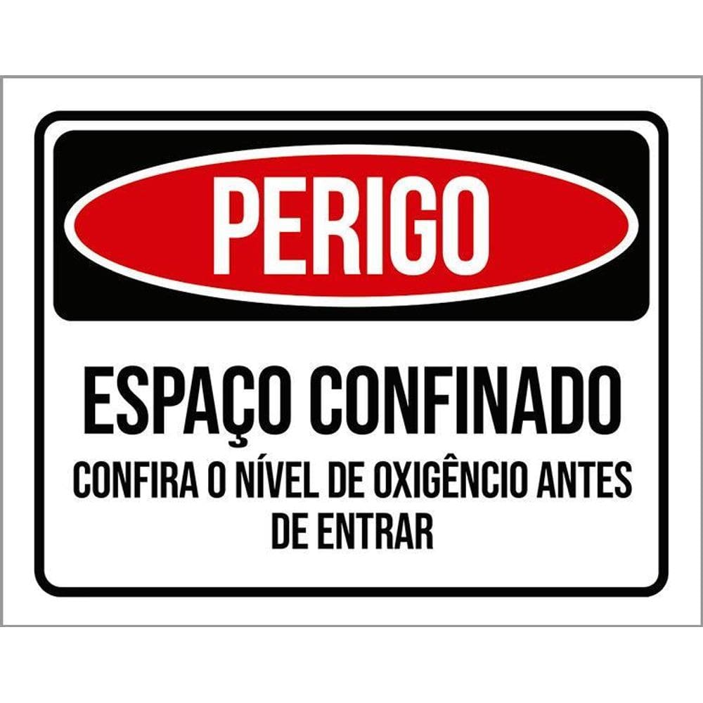Placa Perigo Espaço Confinado Nível Oxigênio 36X46