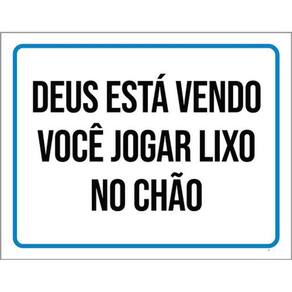 Kit 3 Placas Deus Está Vendo Você Jogar Lixo Chão