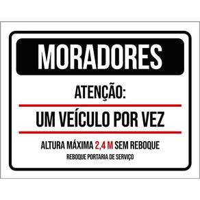 Placa Condomínio Moradores Um Veículo Por Vez 36X46