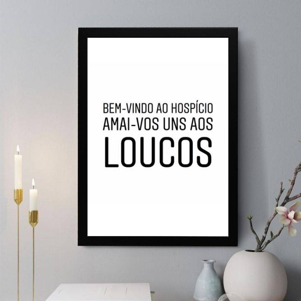 Quadro Decorativo Bem-Vindo Ao Hospício 33X24Cm - Com Vidro