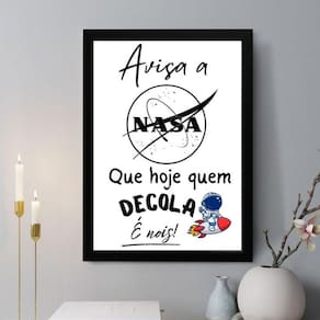 Quadro Decorativo Avisa A Nasa 33X24Cm - Com Vidro
