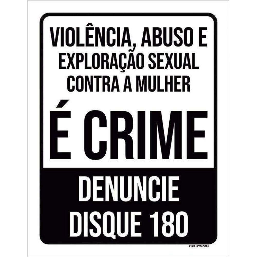 Kit 10 Placa Violência Abuso Exploração Crime Denuncie 27X35