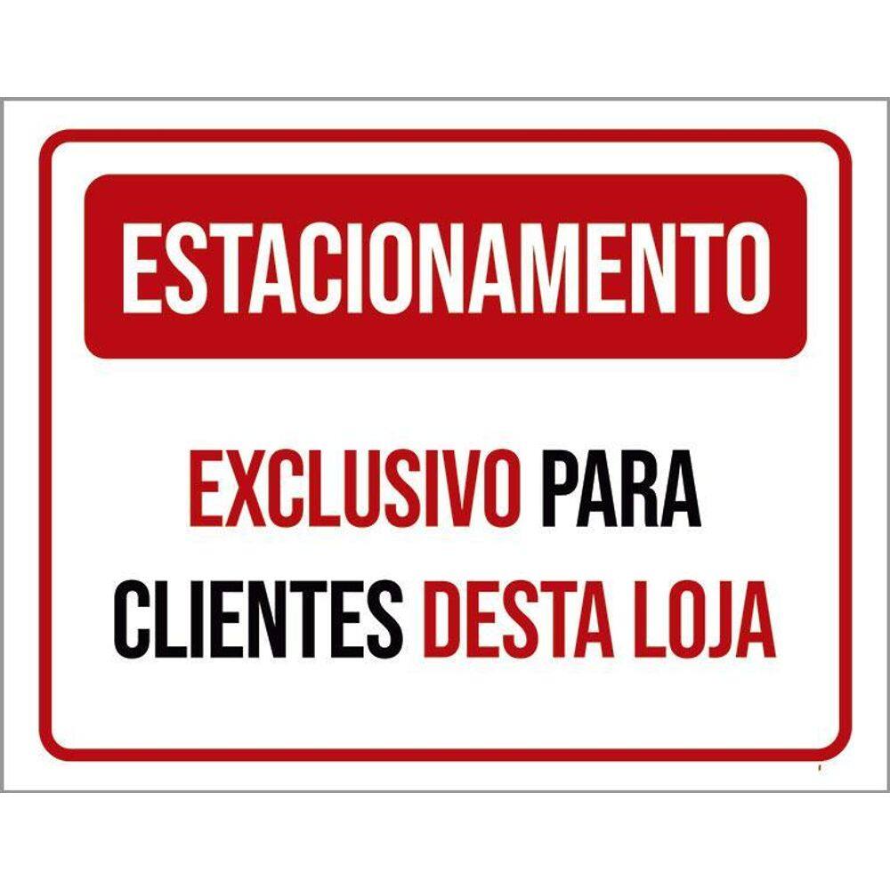 Kit 5 Placas Estacionamento Exclusivo Clientes Loja 27X35