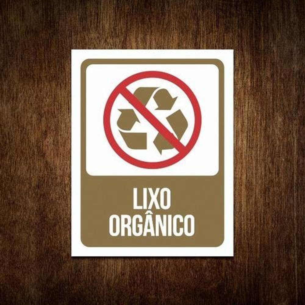 Placa De Sinalização Advertência - Lixo Orgânico 36X46