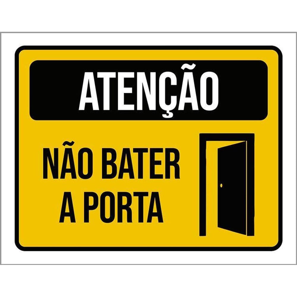 Placa Atenção Não Bater A Porta 36X46