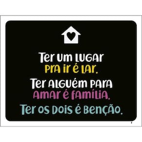 Kit 3 Placas Decorativa - Ter Um Lugar Lar Ter Alguém Amar