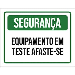 Kit 3 Placas Segurança Equipamento Em Teste Afaste-Se