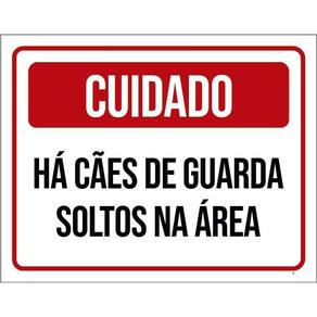 Kit 3 Placas Cuidado Há Cães De Guarda Soltos Na Área