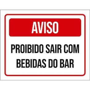 Kit 3 Placas Sinalização - Aviso Proibido Sair Bebidas Bar