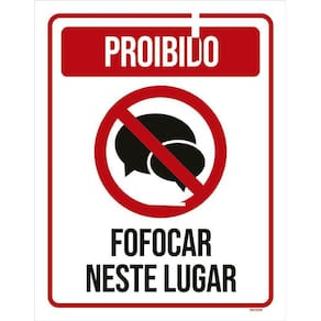 Placa Decorativa - Proibido Fofocar Neste Lugar 36X46