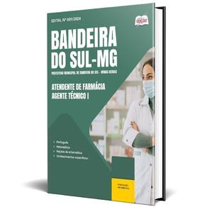 Apostila Prefeitura Bandeira Do Sul Mg 2024 Atendente