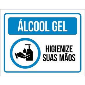 Placa - Álcool Gel, Higienize Suas Mãos, Prevenção 36X46