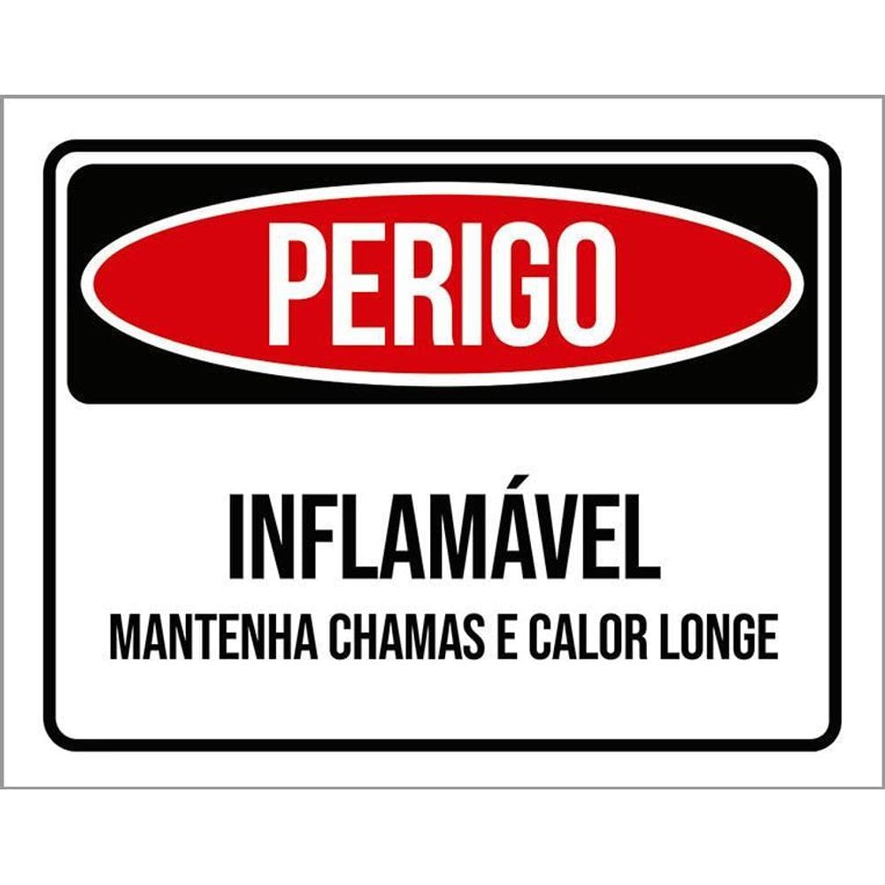 Kit 3 Placas Perigo Inflamável Chamas Calor Longe