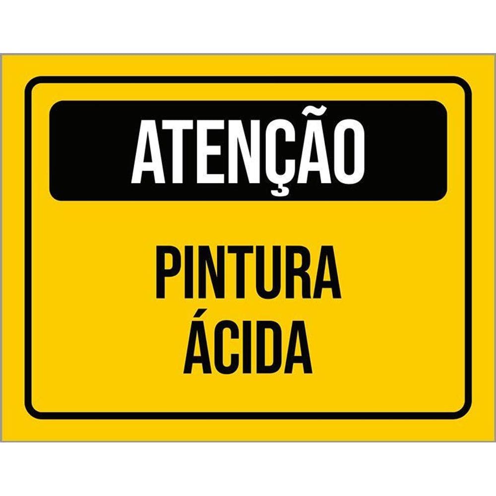 Placa De Sinalização - Atenção Pintura Ácida 36X46