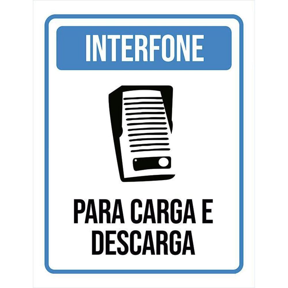 Kit 3 Placas Sinalização - Interfone Carga Descarga Ml3782