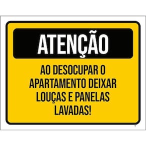 Kit 3 Placas Atenção Desocupar Apartamento Lave Louça