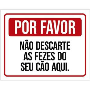 Placa Por Favor Não Descarte Fezes Seu Cão Aqui 36X46