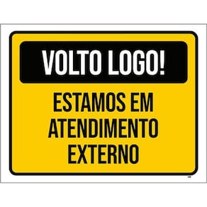 Kit 3 Placas Volto Logo Estamos Atendimento Externo
