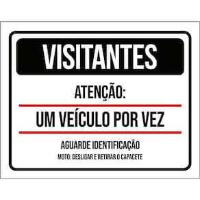 Placa Condomínio Visitantes Um Veículo Por Vez 36X46