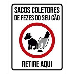 Kit 3 Placas Sacos Coletores Fezes Seu Cão Retire Aqui