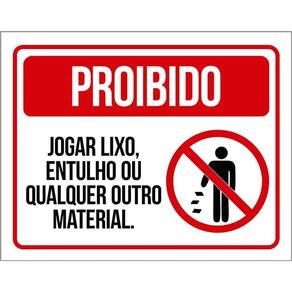 Placa De Sinalização - Proibido Jogar Lixo Entulho 36X46