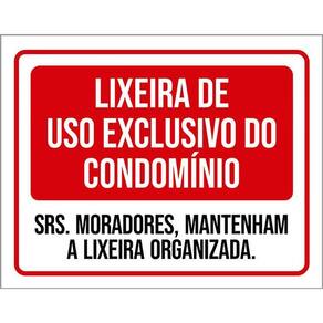 Placa Lixeira Uso Exclusivo Condomínio Organizada 36X46