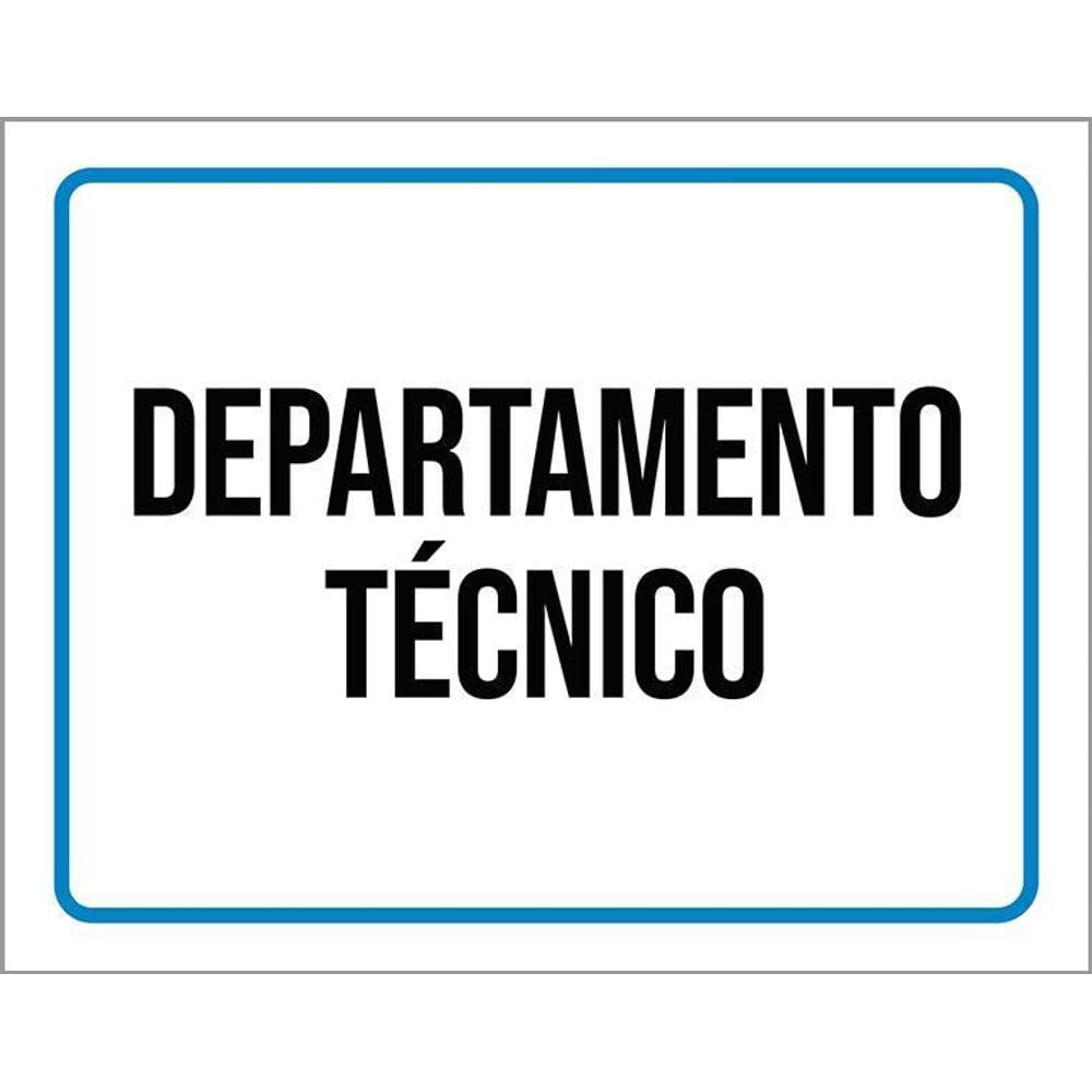 Placa Ambiente Sinalização Setor Departamento Técnico 36X46