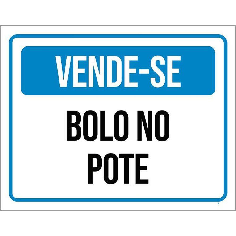 Placa Vende-Se Bolo Caseiro No Pote 36X46