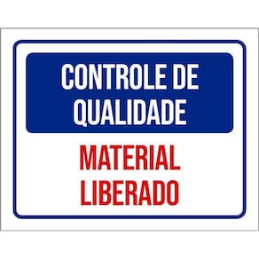 Kit 3 Placas Controle De Qualidade Material Liberado