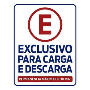 Kit 3 Placas Estacionamento Exclusivo Carga Descarga