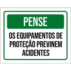 Kit 3 Placas Pense Equipamentos Proteção Previnem Acidentes